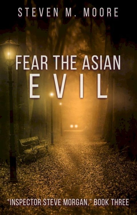 Fear the Asian Evil(Kobo/電子書)