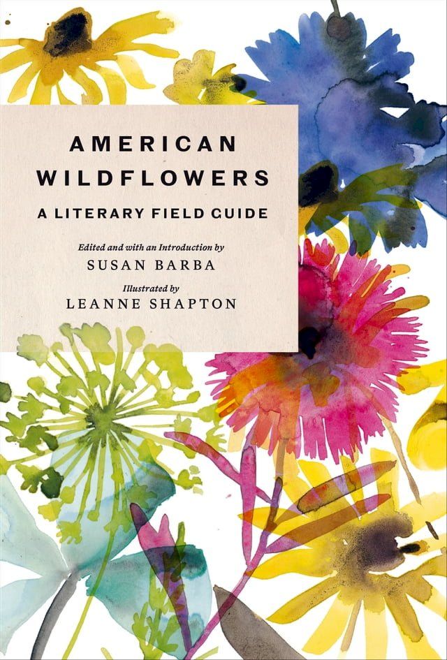  American Wildflowers: A Literary Field Guide(Kobo/電子書)