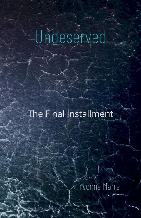 Undeserved - Book 4(Kobo/電子書)