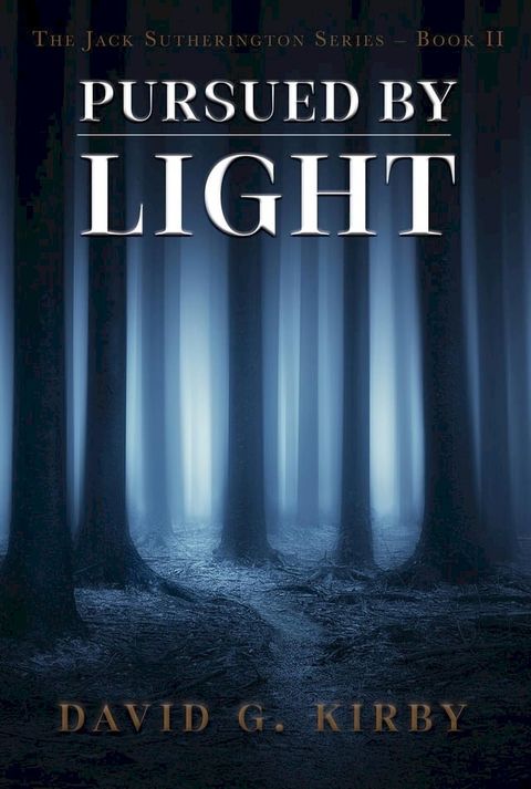 Pursued by Light(Kobo/電子書)