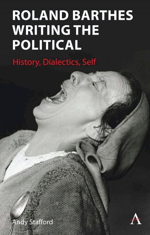 Roland Barthes Writing the Political(Kobo/電子書)