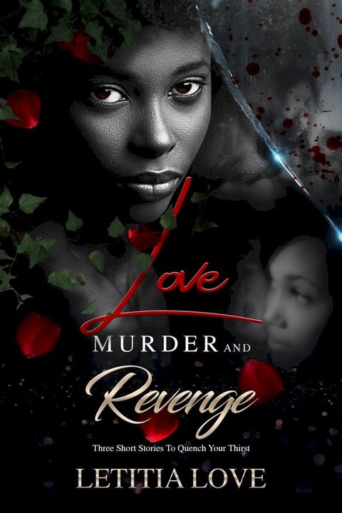 Love Murder And Revenge(Kobo/電子書)