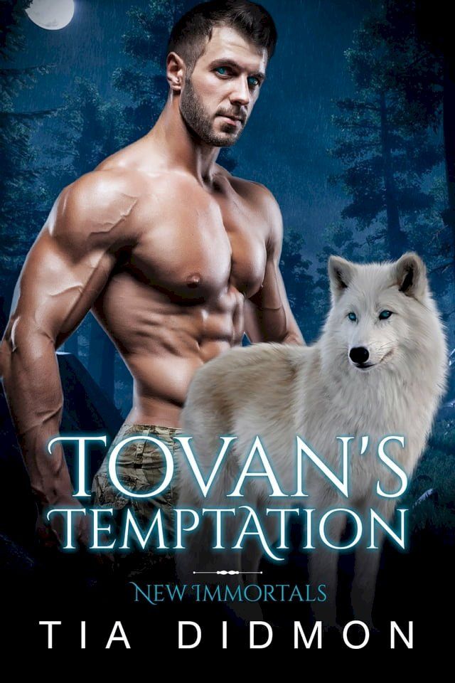  Tovan's Temptation: Steamy Paranormal Romance(Kobo/電子書)