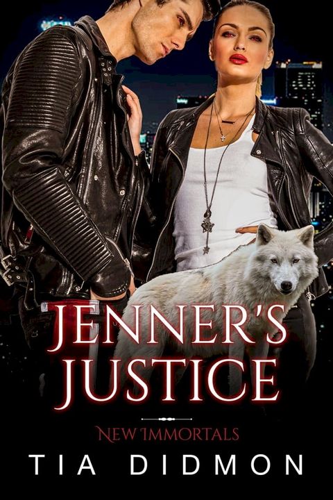 Jenner's Justice (New Immortals, #6)(Kobo/電子書)