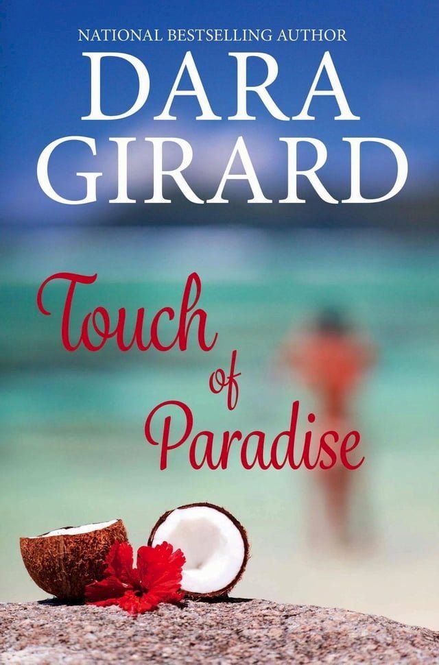  Touch of Paradise(Kobo/電子書)