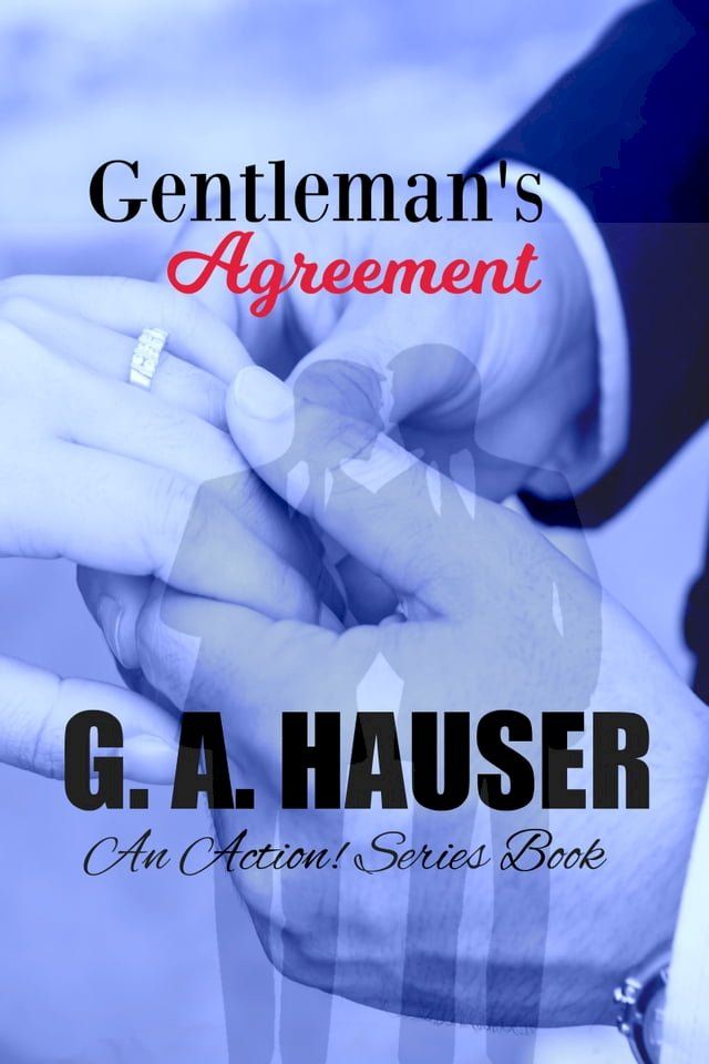  Gentleman's Agreement(Kobo/電子書)