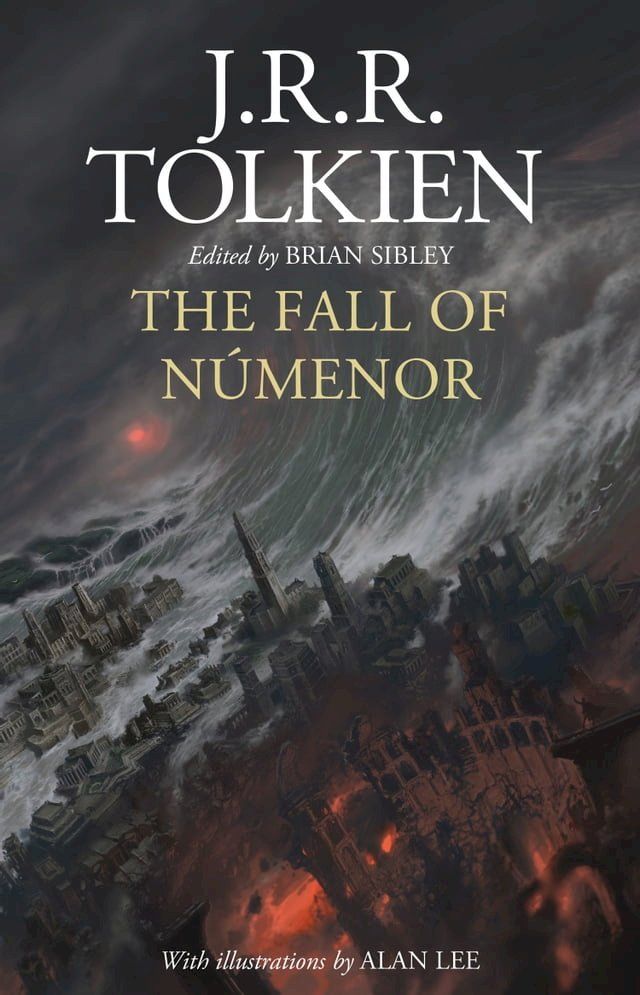  The Fall of Númenor: and Other Tales from the Second Age of Middle-earth(Kobo/電子書)