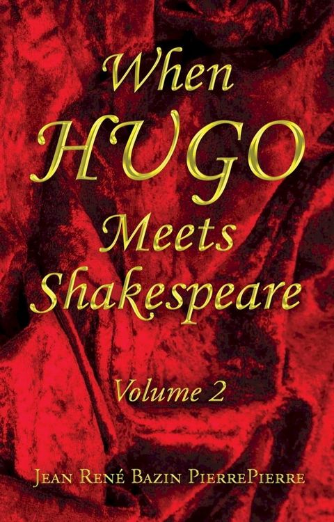 When HUGO Meets Shakespeare Vol 2(Kobo/電子書)