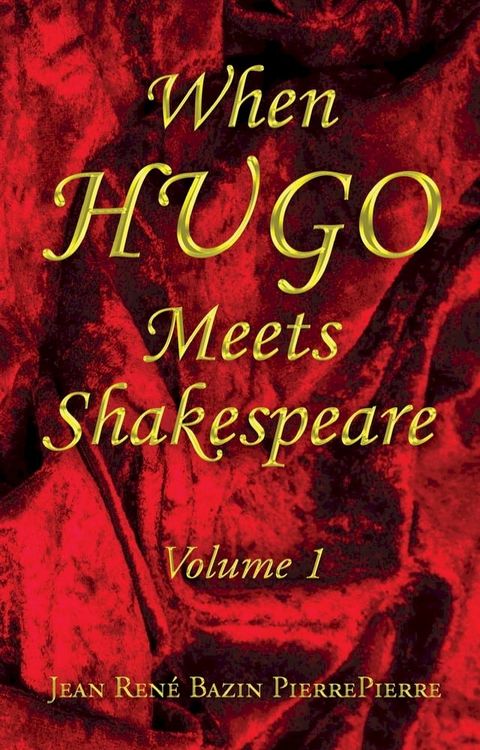 When HUGO Meets Shakespeare Vol 1(Kobo/電子書)