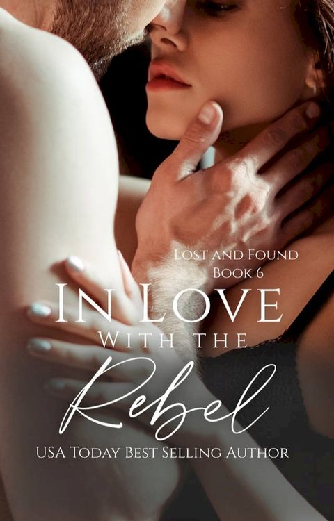 In Love with the Rebel(Kobo/電子書)