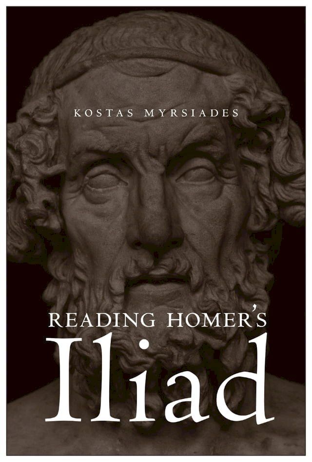  Reading Homer's Iliad(Kobo/電子書)