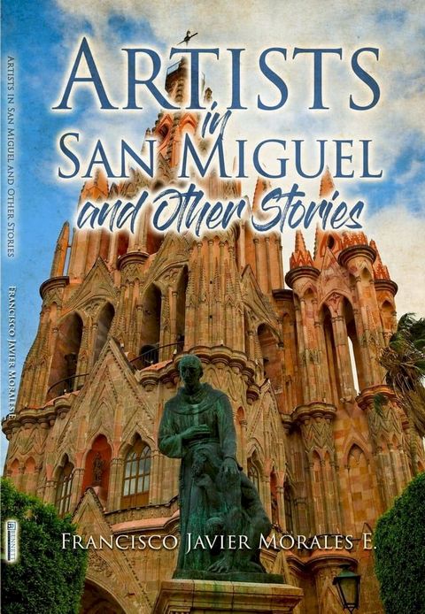 Artists in San Miguel and Other Stories(Kobo/電子書)