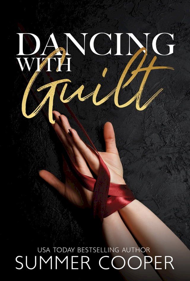  Dancing With Guilt(Kobo/電子書)