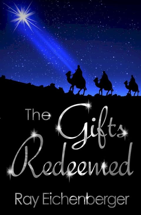 The Gifts Redeemed(Kobo/電子書)