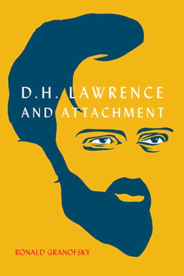  D.H. Lawrence and Attachment(Kobo/電子書)