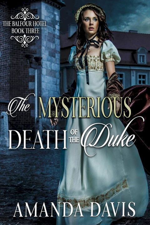 The Mysterious Death of the Duke(Kobo/電子書)