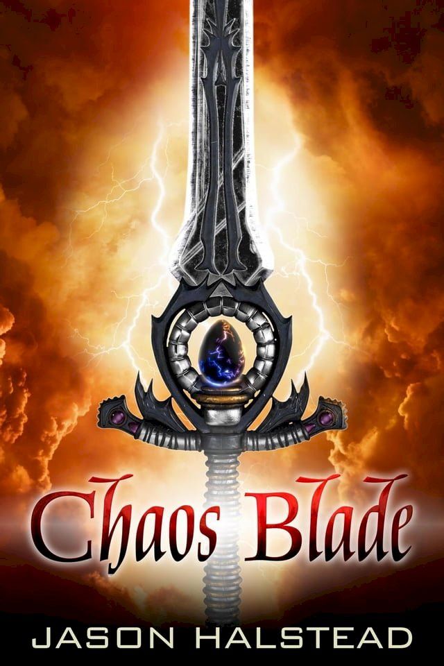  The Chaos Blade(Kobo/電子書)