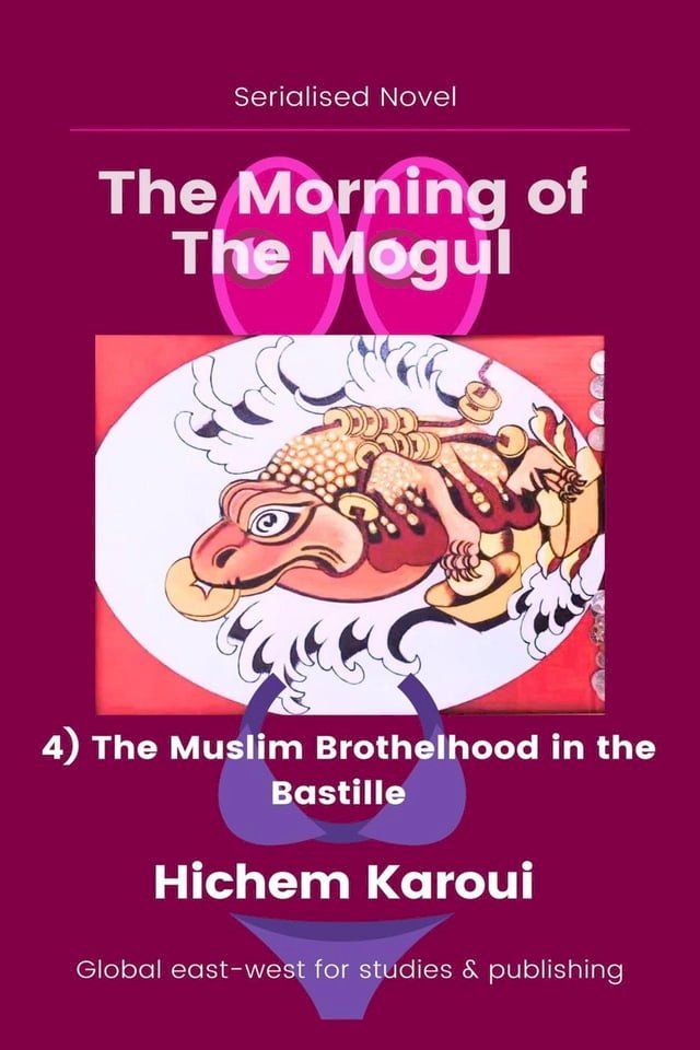  The Muslim Brothelhood in the Bastille(Kobo/電子書)