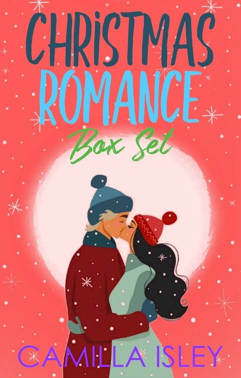 Christmas Romance Box Set(Kobo/電子書)