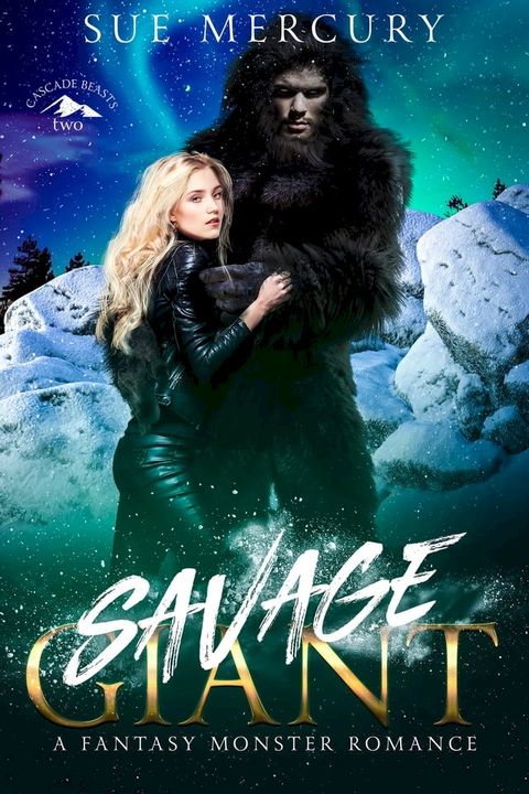 Savage Giant(Kobo/電子書)