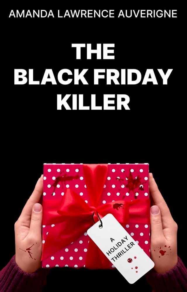  The Black Friday Killer(Kobo/電子書)