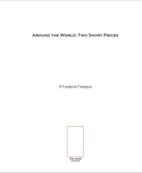 Around The World: Two Short Pieces(Kobo/電子書)