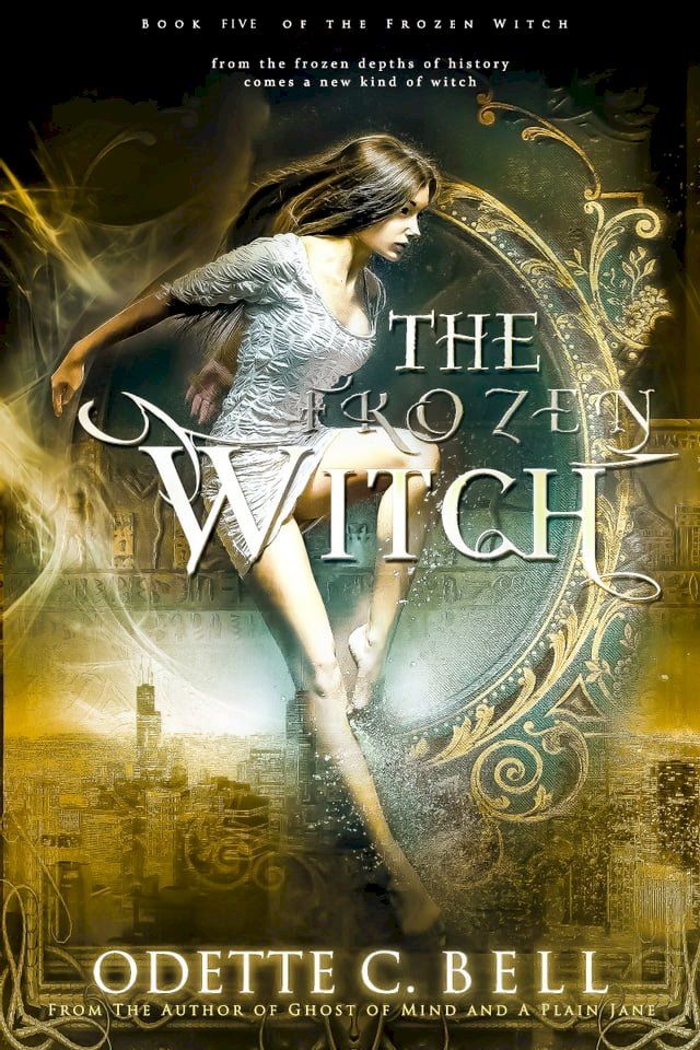  The Frozen Witch Book Five(Kobo/電子書)