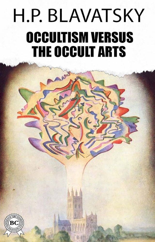  Occultism Versus The Occult Arts(Kobo/電子書)