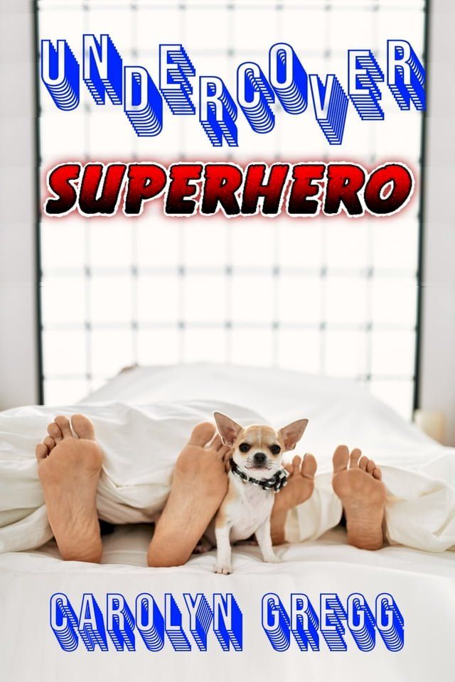  Undercover Superhero(Kobo/電子書)