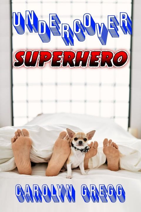 Undercover Superhero(Kobo/電子書)