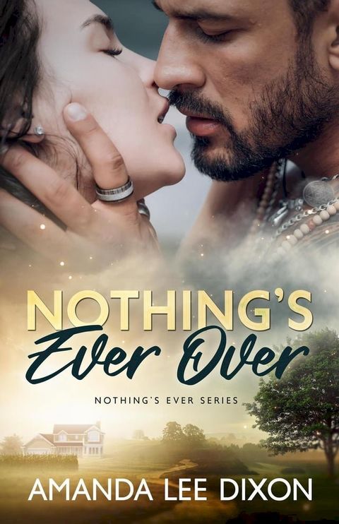 Nothing's Ever Over(Kobo/電子書)