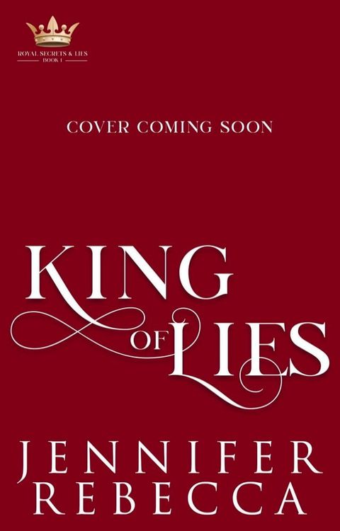 King of Lies(Kobo/電子書)