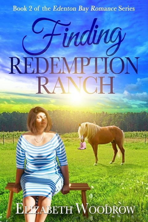 Finding Redemption Ranch (Edenton Bay Romance Series, Book 2)(Kobo/電子書)