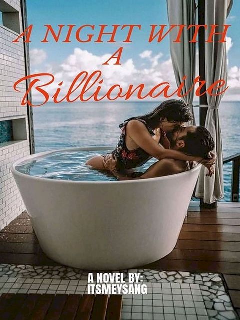 A Night With A Billionaire: A Novel(Kobo/電子書)