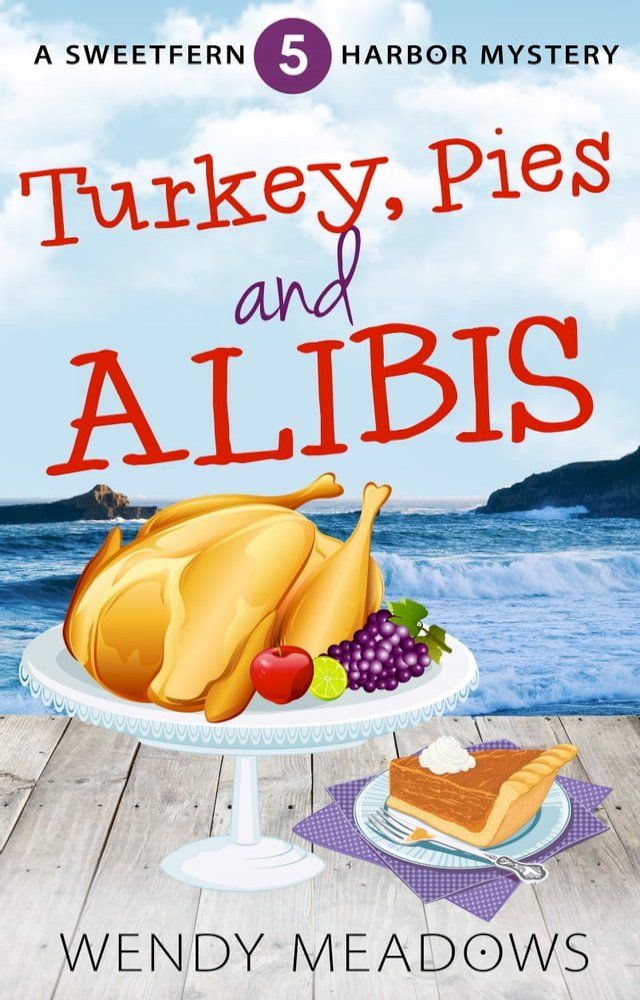  Turkey, Pies and Alibis(Kobo/電子書)