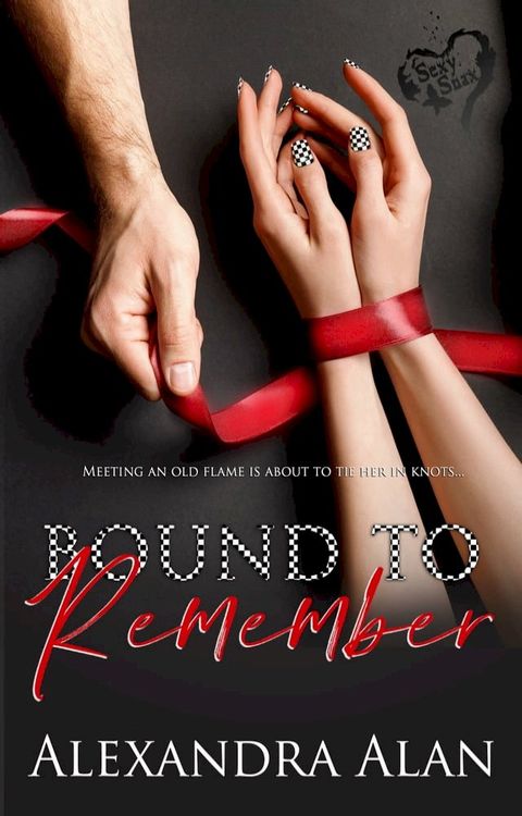 Bound to Remember(Kobo/電子書)