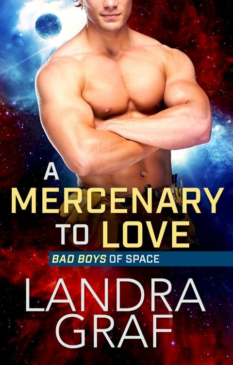 A Mercenary to Love(Kobo/電子書)