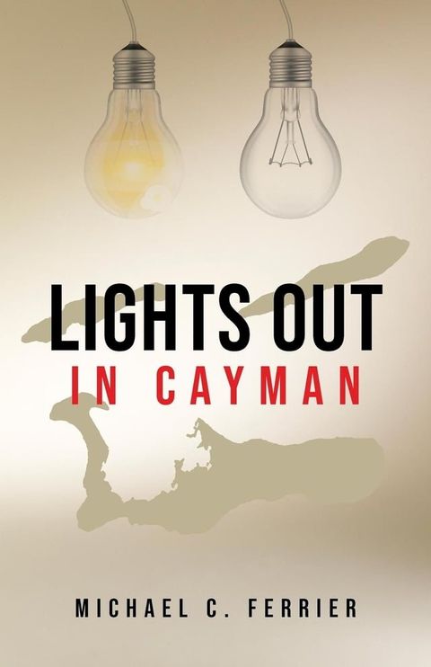 Lights Out in Cayman(Kobo/電子書)