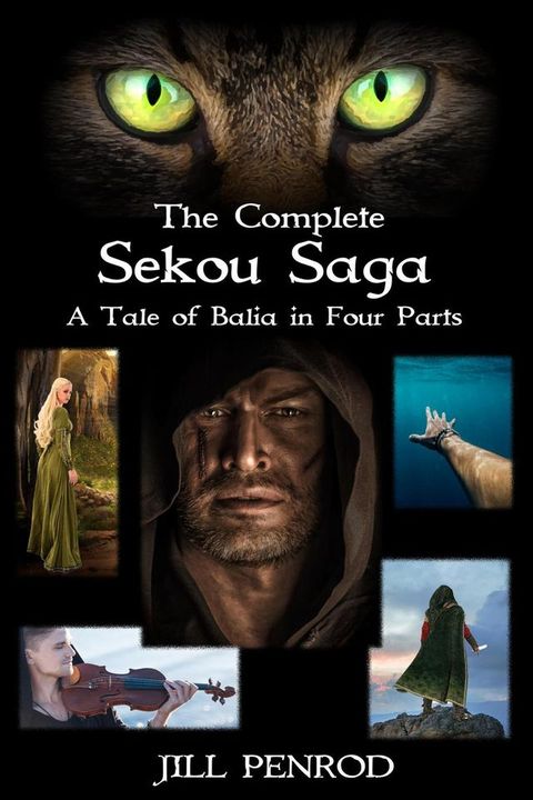 The Complete Sekou Saga: A Tale of Balia in Four Parts(Kobo/電子書)