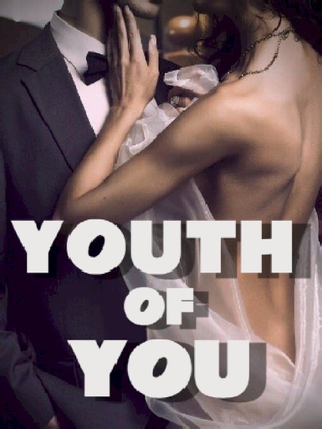  Youth Of You : A Novel(Kobo/電子書)