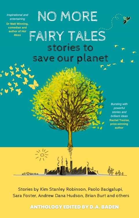 No More Fairy Tales: Stories to Save Our Planet(Kobo/電子書)