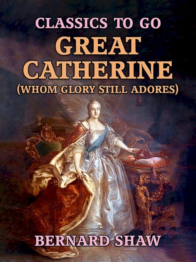  Great Catherine (Whom Glory Still Adores)(Kobo/電子書)