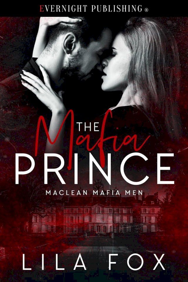  The Mafia Prince(Kobo/電子書)