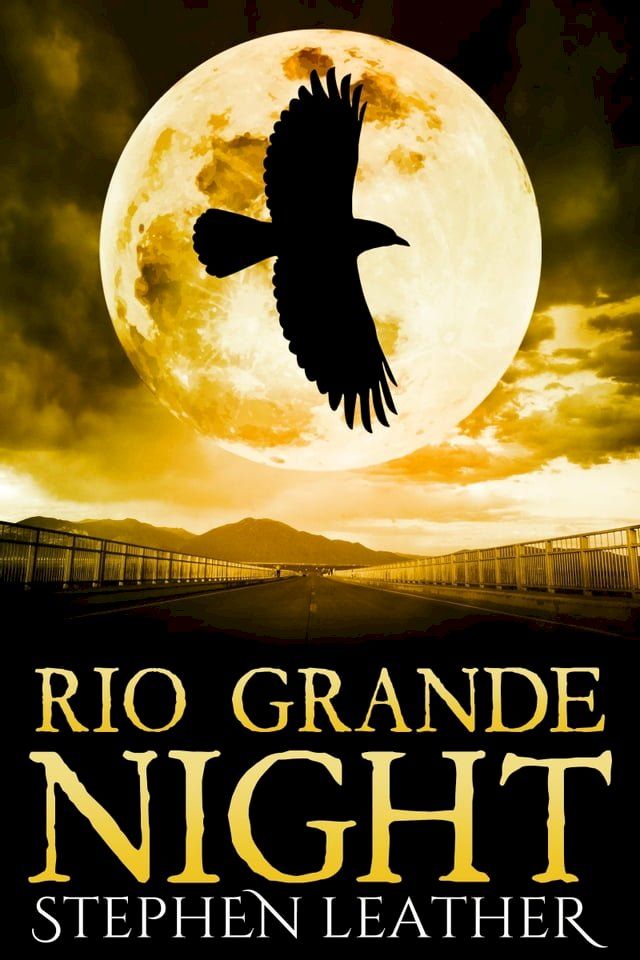  Rio Grande Night (The 11th Jack Nightingale Novel)(Kobo/電子書)