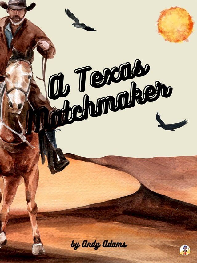  A Texas Matchmaker(Kobo/電子書)