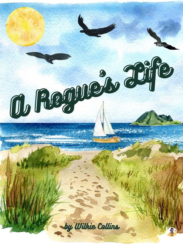  A Rogue's Life(Kobo/電子書)