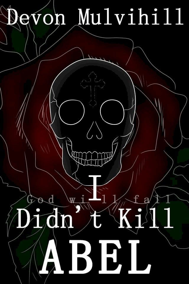  I Didn't Kill Abel(Kobo/電子書)