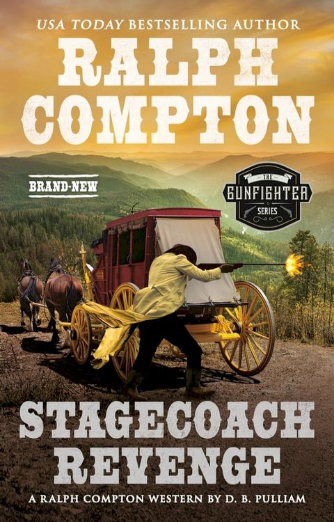 Ralph Compton Stagecoach Revenge(Kobo/電子書)