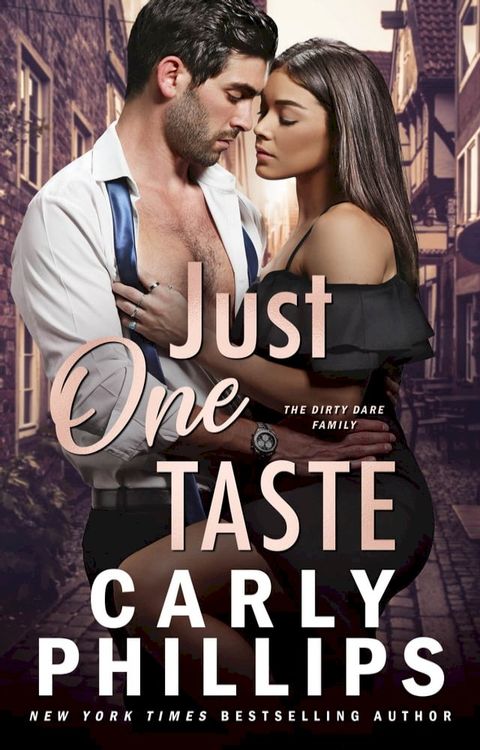 Just One Taste: The Dirty Dares(Kobo/電子書)