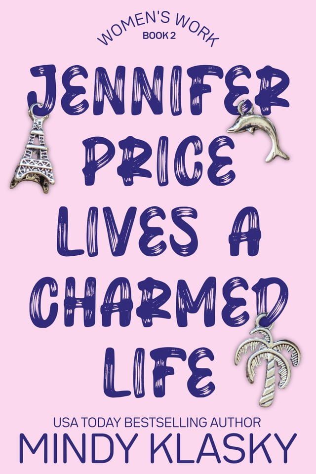  Jennifer Price Lives a Charmed Life(Kobo/電子書)